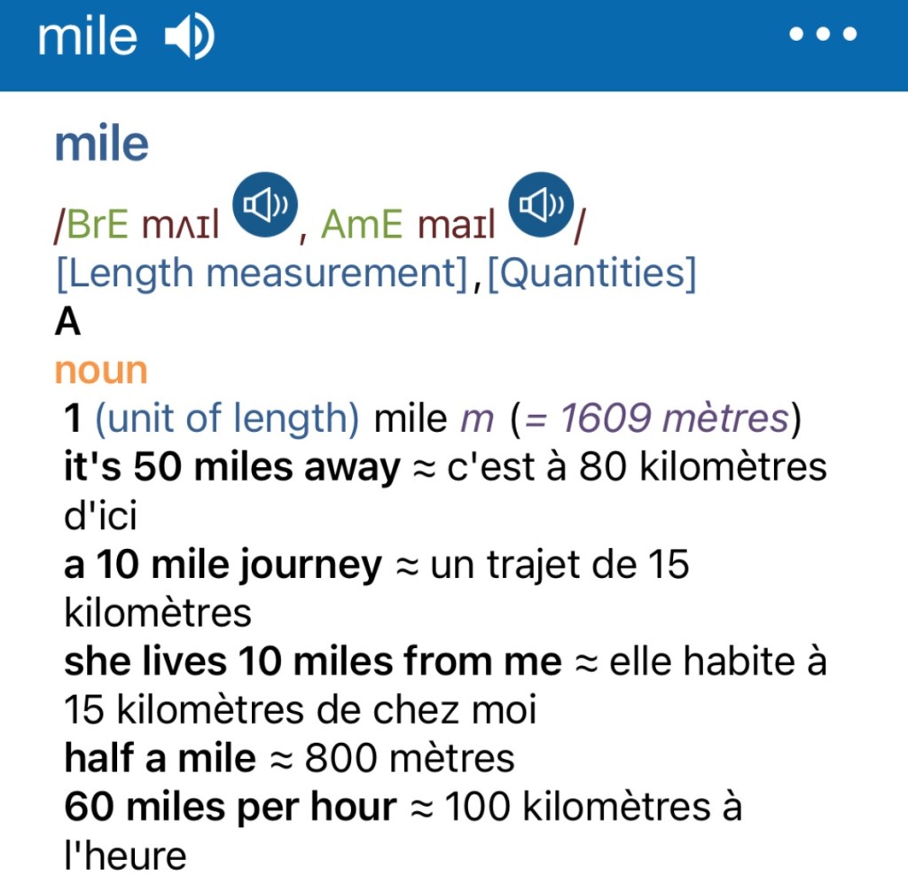 Capture d'écran du dictionnaire bilingue Oxford, qui montre des exemples convertis en kilomètres à chaque fois.