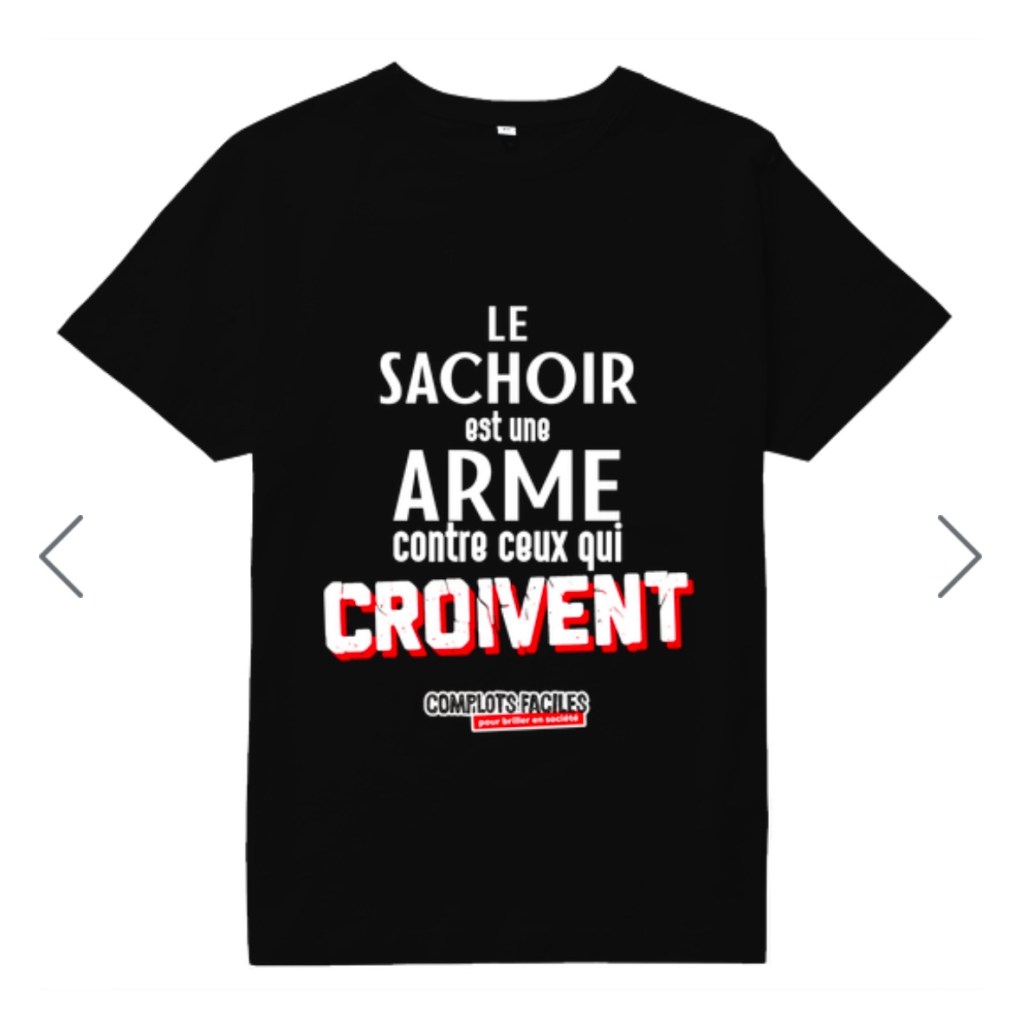 T-shirt avec le slogan « Le sachoir est une arme contre ceux qui croivent ».