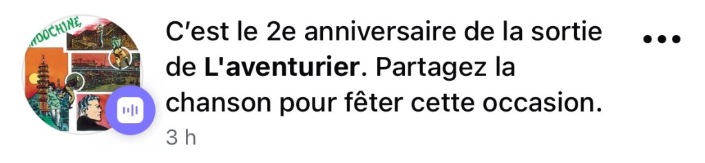 Capture d'écran : « C'est le 2e anniversaire de la sortie de L'aventurier. Partagez la chanson pour fêter l'occasion. »