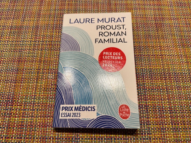 C'est « Proust, roman familial » par Laure Murat, prix Médicis essai de 2023