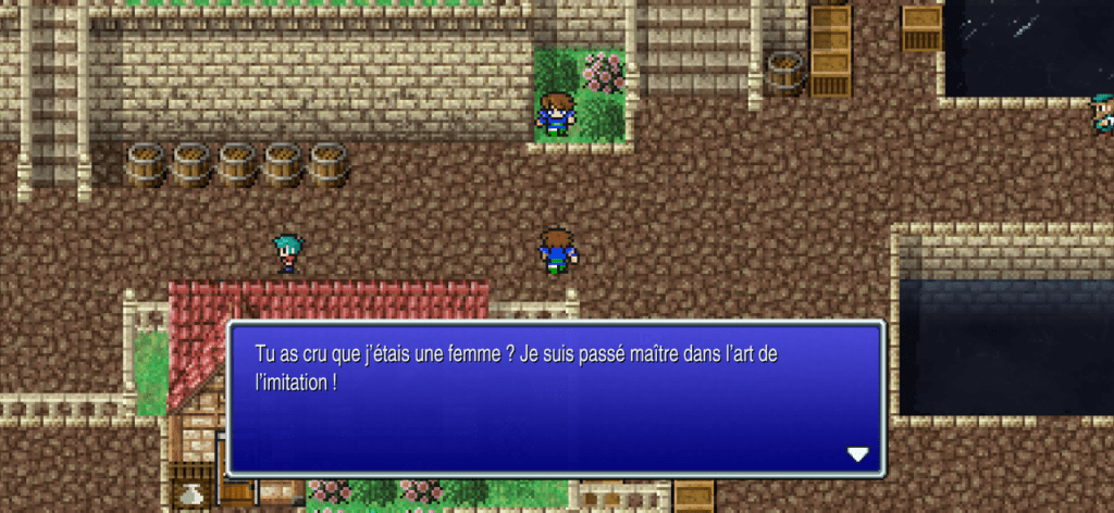 Tu as cru que j'étais une femme ? Je suis passé maître dans l'art de l'imitation !