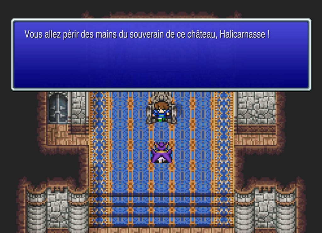 Homme : « Vous allez périr des mains du souverain de ce château, Halicarasse ! »