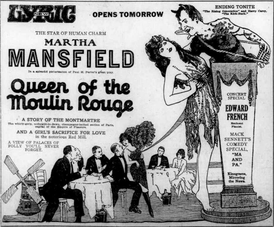 Affiche qui montre quelques tables où on dîne et une danseuse dans les bras d'un type habillé comme le Diable. Sous le titre « La Reine du Moulin Rouge » il y a une description : « Une histoire de Montmartre et les sacrifices d'une fille pour l'amour dans le fameux Moulin Rouge. »