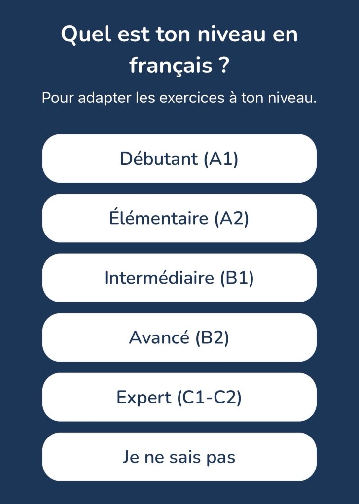 Quel est ton niveau en français ? Réponses de A1 à C2 et « je ne sais pas ».