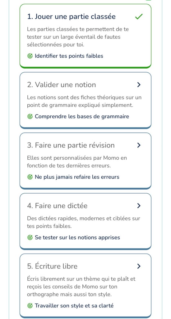 Jouer une partie classée, Valider une notion, Faire une partie révision, Faire une dictée, Écriture libre