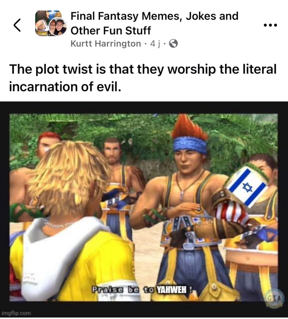 Mème qui montre le dos du personnage principal en parlant avec un joueur de blitzball, jeu fictif dans le jeu Final Fantasy X. Un autre personnage a son visage couvert par le drapeau israélien.