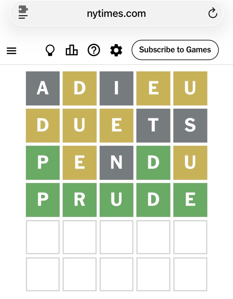 Les essais : adieu, duets, pendu et prude. Le dernier était correct.