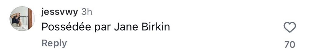 Commentaire qui dit : « Possédée par Jane Birkin ».