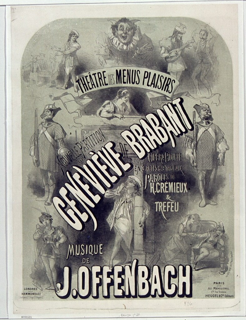 Affiche de Geneviève de Brabant de 1867, avec le nom « Théâtre des Menus-Plaisirs » en haut et « J. Offenbach » en bas. Il y a des dessins de soldats et de clowns en arrière-plan. 
